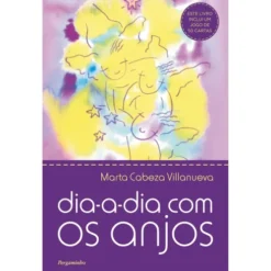 Dia-a-Dia com os Anjos de Marta Cabeza Villanueva