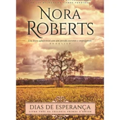 Dias de Esperança de Nora Roberts