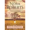 Dias de Esperança (Livro de Bolso) de Nora Roberts