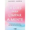 14 Dias Para Limpar A Mente de Jacqui Lewis