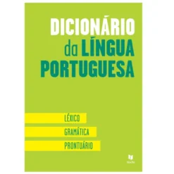 Dicionário da Língua Portuguesa de Aldina Vaz e Emília Amor