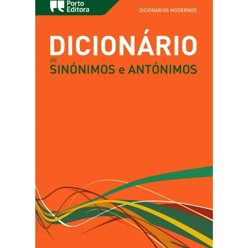 Dicionário Moderno de Sinónimos e Antónimos