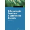 Diferenciação Curricular e Deliberação Docente de Francisco Sousa