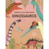 Dinossauros de Cristina Banfi - Biblioteca do Conhecimento N.º 3
