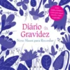 Diário da Gravidez – Nove Meses para Recordar de Elena Veronesi