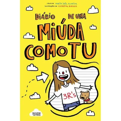Diário de uma Miúda Como Tu Nº 1 de Maria Inês Almeida