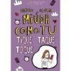 Diário de uma Miúda Como Tu Nº 6 - Tique Taque Toque! de Maria Inês Almeida