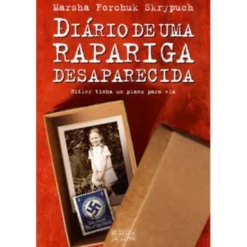 Diário de uma Rapariga Desaparecida de Marsha Forchuk Skrypuch