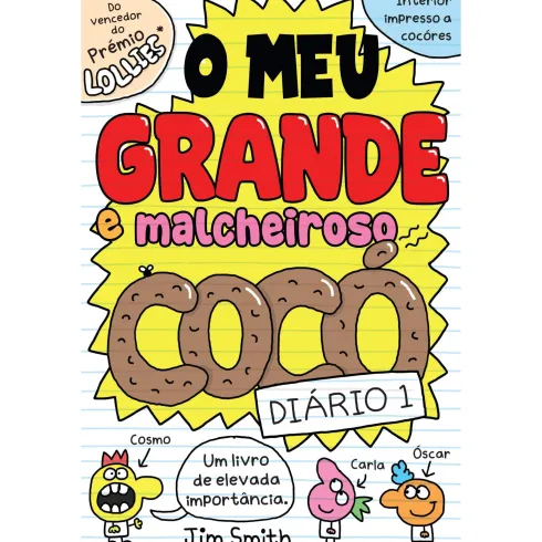 Diário 1 - o Meu Grande e Malcheiroso Cocó de Jim Smith