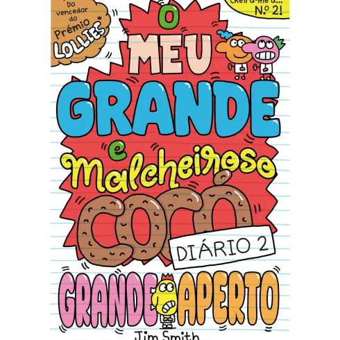 Diário 2 - o Meu Grande e Malcheiroso Cocó de Jim Smith