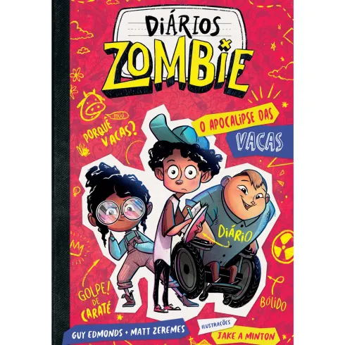 Diários Zombie 1 - Apocalipse das Vacas de Guy Edmonds e Matt Zeremes