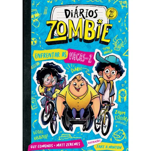 Diários Zombie 2 - Enfrentar as Vacas-Z de Guy Edmonds e Matt Zeremes