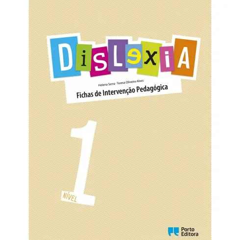 Dislexia - Nível 1 de Helena Serra e Teresa Oliveira Alves