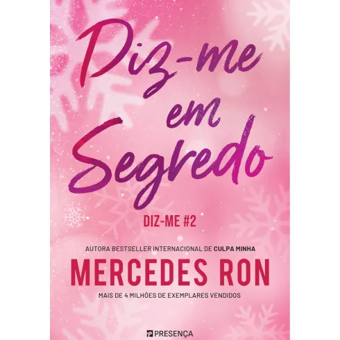 Diz-Me em Segredo Diz-Me #2 de Mercedes Ron