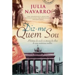 Diz-me Quem Sou de Julia Navarro