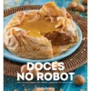 Doces no Robot