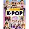 Ídolos do K-POP de Malcolm Mackenzie - O Teu Guia Essencial para Todas as Estrelas
