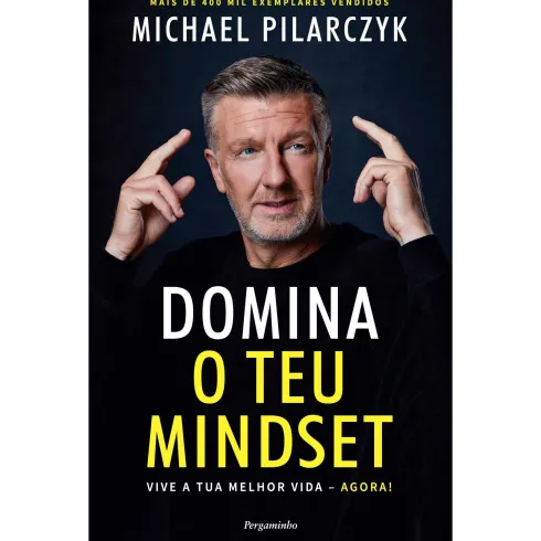 Domina O Teu Mindset de Michael Pilarczyk