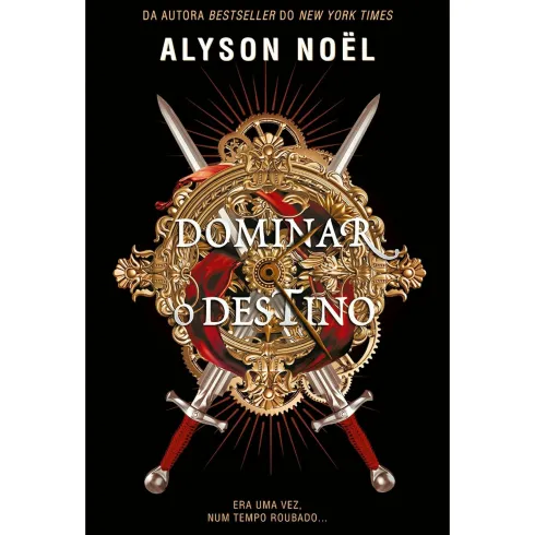 Dominar o Destino de Alyson Noël - Livro 2