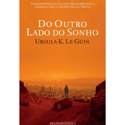 Do Outro Lado Do Sonho de Ursula K. Le Guin