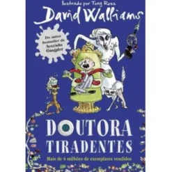 Doutora Tiradentes de David Walliams