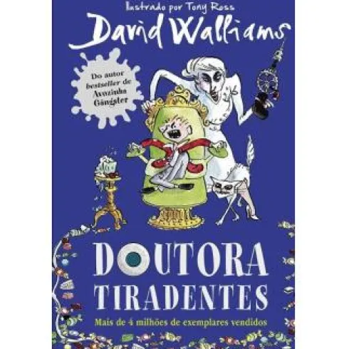 Doutora Tiradentes de David Walliams