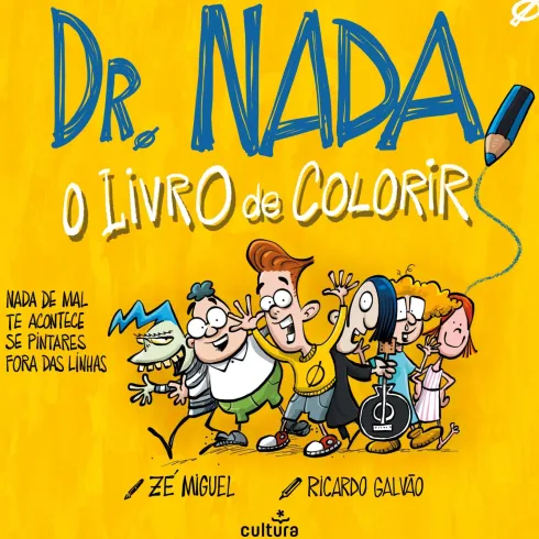 Dr.Nada - O Livro De Colorir de Zé Miguel, Ricardo Galvão