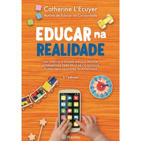Educar na Realidade de Catherine L'Ecuyer