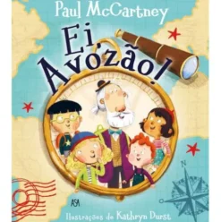 Ei, Avozão! de Paul McCartney