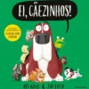 Ei, Cãezinhos! de Jim Field
