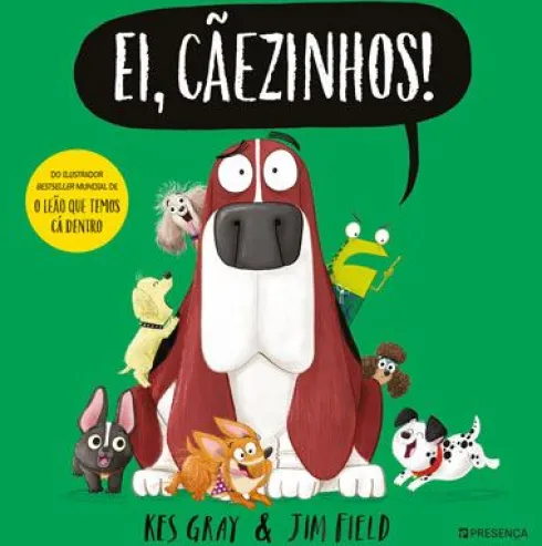 Ei, Cãezinhos! de Jim Field