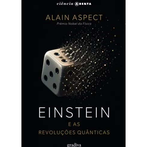 Einstein E As Revoluções Quânt de Alain Aspect