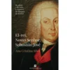El-Rei, Nosso Senhor, Sebastião José de Ana Cristina Silva