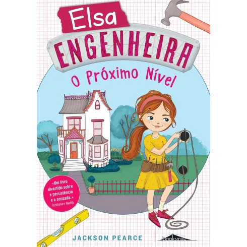 Elsa Engenheira Nº 2 - O Próximo Nível de Jackson Pearce