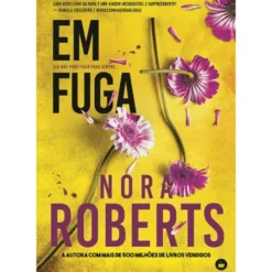 Em Fuga de Nora Roberts