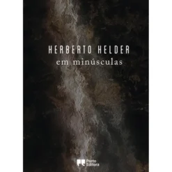 Em Minúsculas de Herberto Helder