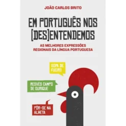 Em Português nos (Des)entendemos de João Carlos Brito