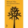 Em Tudo Havia Beleza de Manuel Vilas