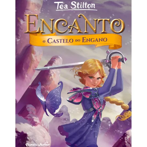 Encanto Nº 5 - O Castelo do Engano de Tea Stilton