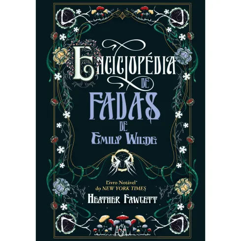 Enciclopédia de Fadas de Emily Wilde de Heather Fawcett