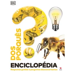 Enciclopédia Dos Porquês de Texto Dk