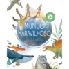 Enciclopédia o Mundo Maravilhoso