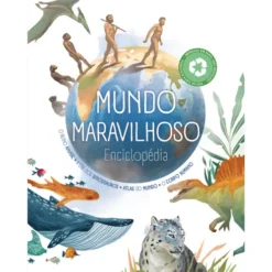 Enciclopédia o Mundo Maravilhoso