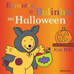 Encontra o Bolinha no Halloween de Eric Hill