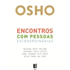 Encontros com Pessoas Extraordinárias (Livro de Bolso) de Osho