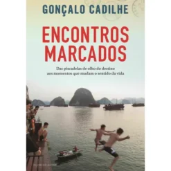 Encontros Marcados de Gonçalo Cadilhe