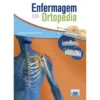 Enfermagem em Ortopedia de Emídio Lemos da Cunha