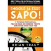 Engole já Esse Sapo! de Brian Tracy