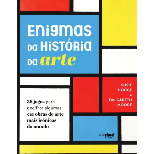 Enigmas Da História Da Arte de Gareth Moore E Suzie Hodge