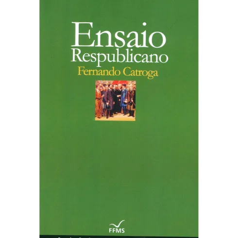 Ensaio Respublicano de Fernando Catroga
